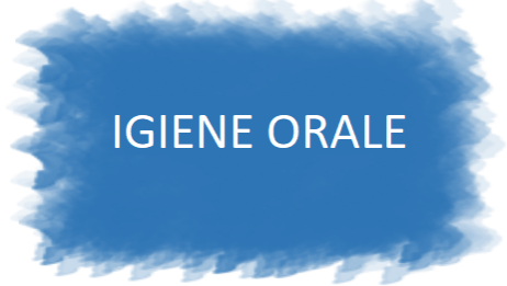 IGIENE ORALE del grosso